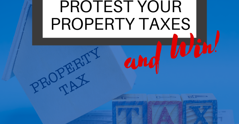 How to Protest Your Texas Property Taxes and Win